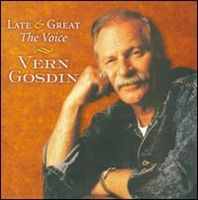 Vern Gosdin - Late And Great - The Voice